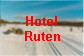 Hotel 
 Ruten