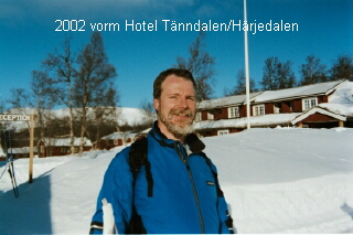2002 vorm Hotel T�nndalen/H�rjedalen